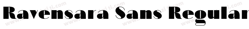Ravensara Sans Regular字体转换